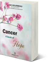 Cancer -  A book of hope