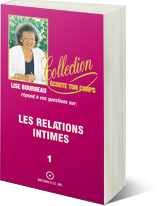 Les relations intimes, tome 1